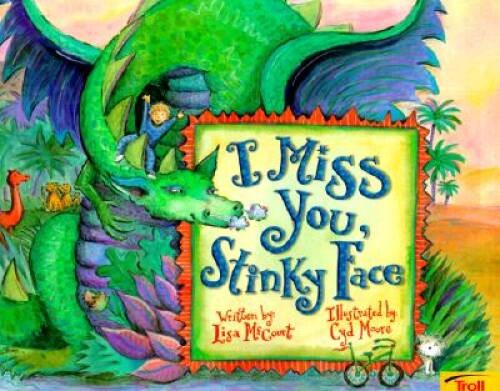 Miss you stinky face - you,,