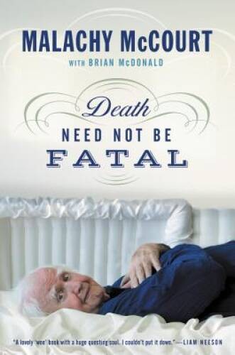 Death need not fatal - death,